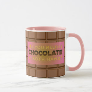 Alles wat je nodig hebt is Chocolade Humoristische Mok
