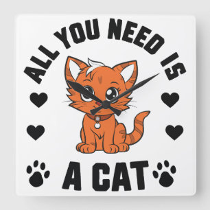 Alles Wat Je Nodig Hebt Is Een Kattenshirt Mooie K Vierkante Klok