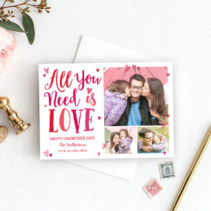 Alles wat je nodig hebt is een Valentijnsdag-liefd Feestdagenkaart