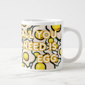 alles wat je nodig hebt is eicel grote koffiekop (Rechts)