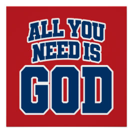 Alles wat je nodig hebt is God Perfect Poster
