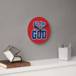 Alles wat je nodig hebt is God Ronde Klok