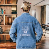 Alles wat je nodig hebt is - Goed boek - grappig c Denim Jacket