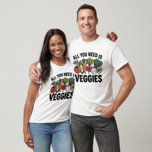 Alles wat je nodig hebt is Groente Schattige Vegan T-shirt