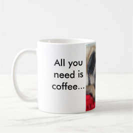 Alles wat je nodig hebt is koffie... En een pug. Koffiemok