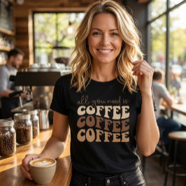Alles wat je nodig hebt is koffie.  Tri-Blend shirt