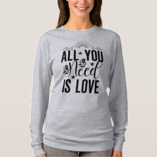 Alles wat je nodig hebt is liefde 20230 t-shirt