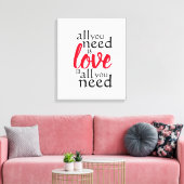 Alles wat je nodig hebt is liefde alles wat je nod canvas afdruk (Insitu (Woonkamer))