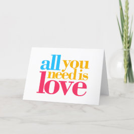Alles wat je nodig hebt is liefde bedankkaart