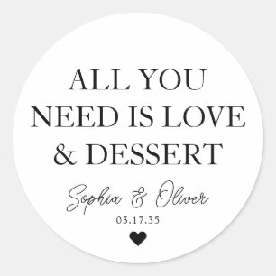 ALLES WAT JE NODIG HEBT IS LIEFDE DESSERT Hart bru Ronde Sticker