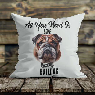 Alles wat je nodig hebt is Liefde & een Bulldog Kussen