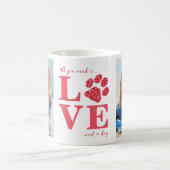 Alles wat je nodig hebt is liefde & een hond aange koffiemok (Center)