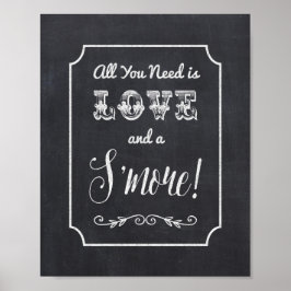 Alles wat je nodig hebt is Liefde & een S'More Kri Poster