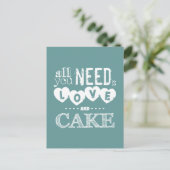 Alles wat je nodig hebt is liefde en Cake Briefkaart (Staand voorkant)