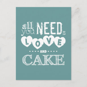 Alles wat je nodig hebt is liefde en Cake Briefkaart