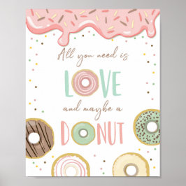 Alles wat je nodig hebt is Liefde en Donut Girl Bi Poster