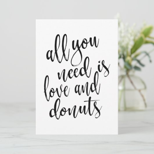 Alles wat je nodig hebt is liefde en donuteert bet kaart (Staand voorkant)