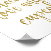 Alles wat je nodig hebt is liefde en een cupcake G Poster (Hoek)