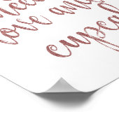 Alles wat je nodig hebt is liefde en een cupcake R Poster (Hoek)