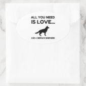 Alles wat je nodig hebt, is liefde en een Duits he Ovale Sticker (Tas)