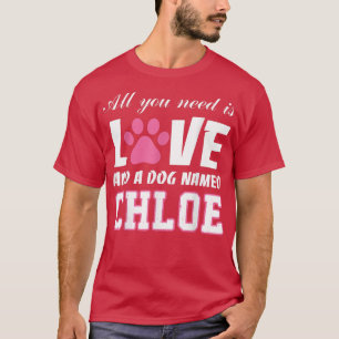 Alles wat je nodig hebt is liefde en een hond gena t-shirt