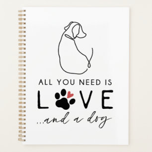 Alles wat je nodig hebt is liefde en een hond planner