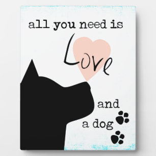 alles wat je nodig hebt is liefde en een hond roze fotoplaat