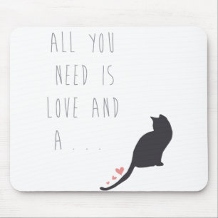Alles wat je nodig hebt is liefde en een kat muismat