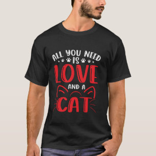 Alles wat je nodig hebt is liefde en een kat Retro T-shirt