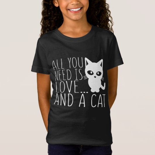 Alles wat je nodig hebt is liefde en een kat t-shirt (Voorkant)