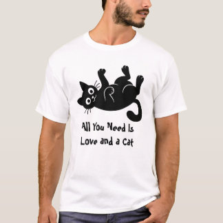 Alles wat je nodig hebt is liefde en een kat t-shirt