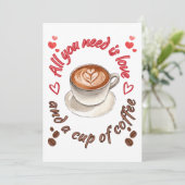 Alles wat je nodig hebt is liefde en een kop koffi kaart (Staand voorkant)