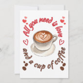 Alles wat je nodig hebt is liefde en een kop koffi kaart (Achterkant)