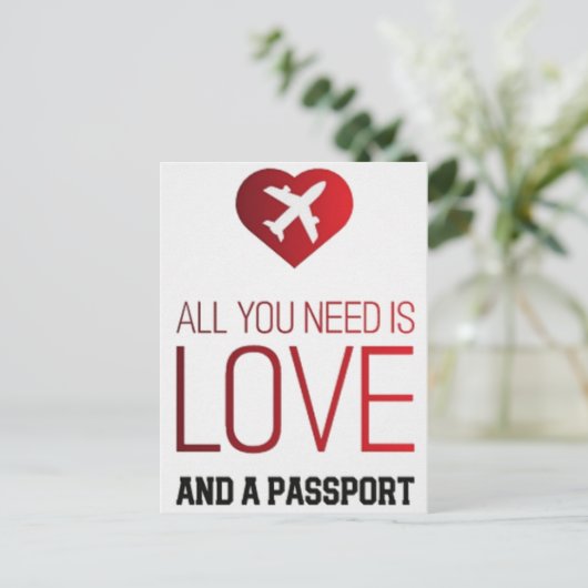 alles wat je nodig hebt is liefde en een paspoort  briefkaart (Staand voorkant)