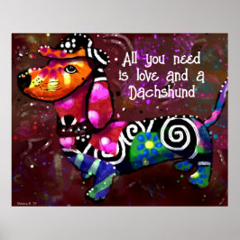 Alles wat je nodig hebt is liefde en een teckel Ab Poster