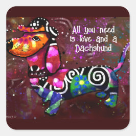 Alles wat je nodig hebt is liefde en een teckel Ab Vierkante Sticker