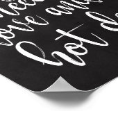 Alles wat je nodig hebt is liefde en hotdogs bord  poster (Hoek)