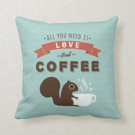 Alles wat je nodig hebt is liefde en koffie - eekh kussen