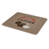 Alles wat je nodig hebt is liefde en koffie - eekh snijplank (Hoek)