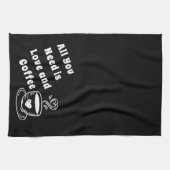 Alles wat je nodig hebt is liefde en koffie theedoek (Horizontaal)