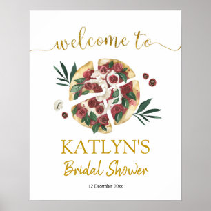 Alles wat je nodig hebt is liefde en pizza Bruidsf Poster