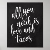 Alles wat je nodig hebt is liefde en tacos 8 x 10- poster (Voorkant)