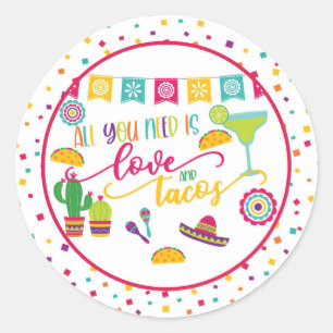 Alles wat je nodig hebt is Liefde en Tacos Ronde S Sticker