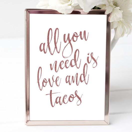 Alles wat je nodig hebt is liefde en tacos roos go kaart