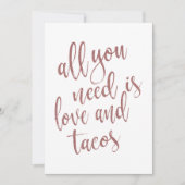 Alles wat je nodig hebt is liefde en tacos roos go kaart (Voorkant)
