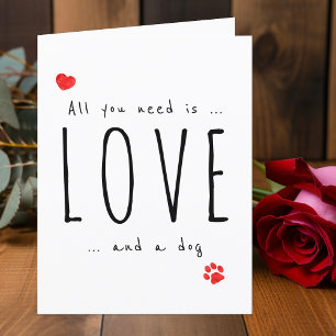Alles wat je nodig hebt is liefde hond Valentijnsk Feestdagen Kaart
