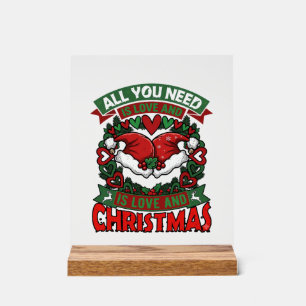 Alles wat je nodig hebt is liefde Kerstmis Kerstma Acryl Bord