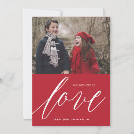 Alles wat je nodig hebt is LIEFDE Kerstvakantie Fo Feestdagenkaart