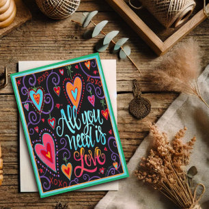 Alles wat je nodig hebt is LIEFDE Leuk Valentijnsh Kaart