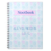 Alles wat je nodig hebt is liefde notitieboek (Voorkant)